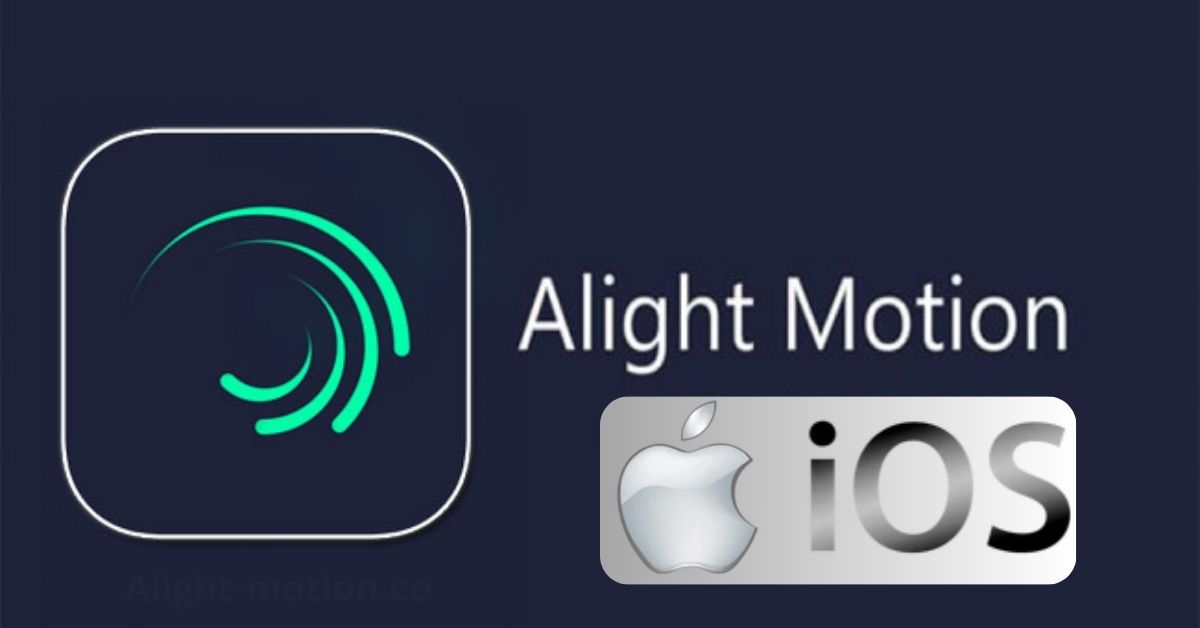 Alight Motion iOS Download Watermark Free