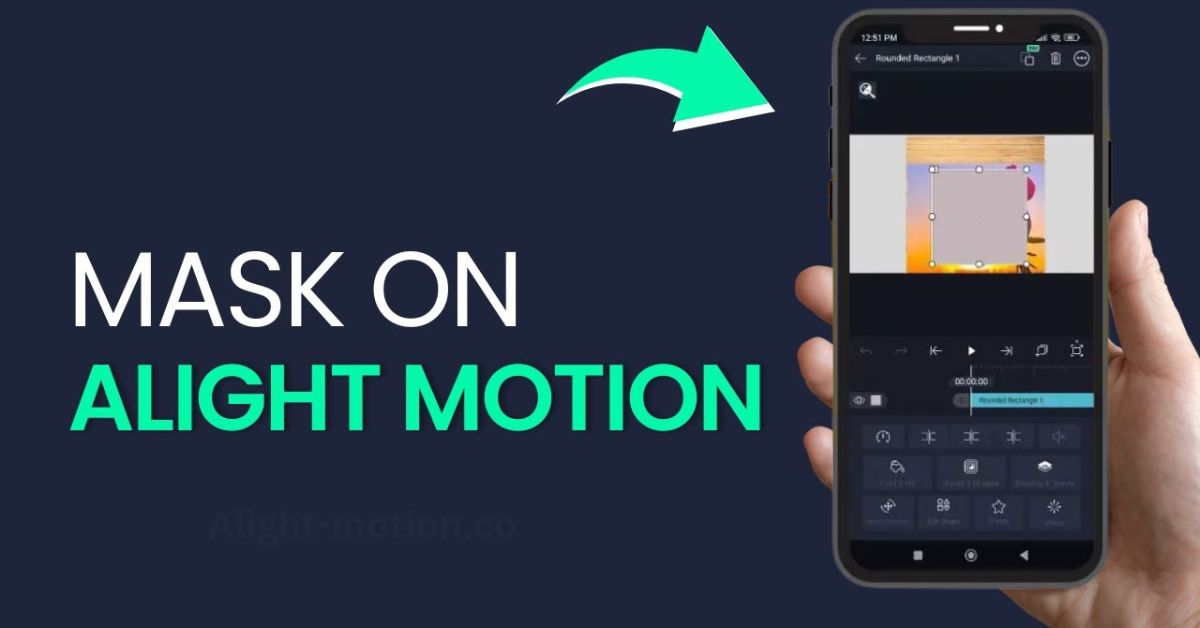 How To Mask On Alight Motion latest guides